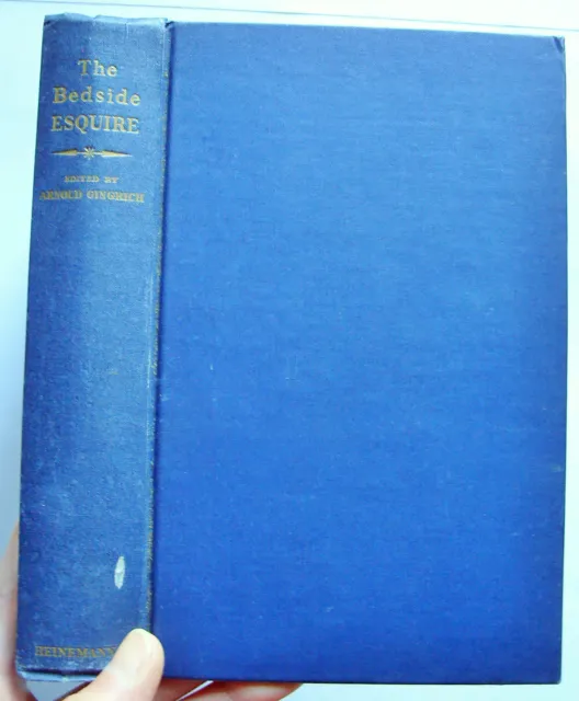 THE BEDSIDE ESQUIRE 1958 ed Arnold Gingrich humour satire HB VGC