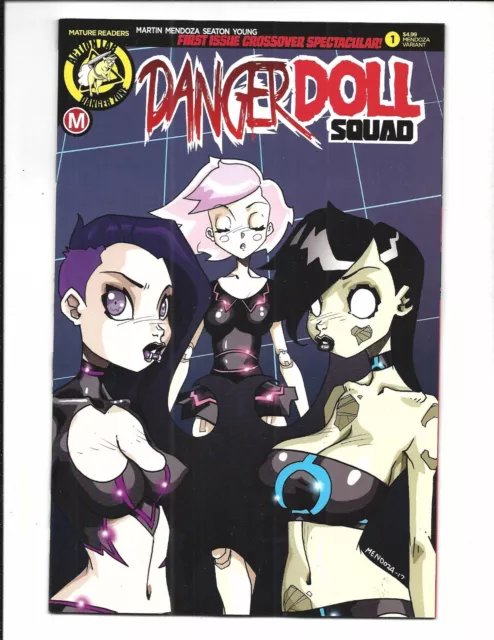 DANGER DOLL SQUAD # 1 (MENDOZA VARIANT Cover C, OCT 2017) NM NEW