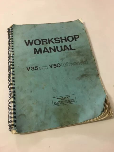 Moto Guzzi Workshop Manual - V35 and V50 (all models)