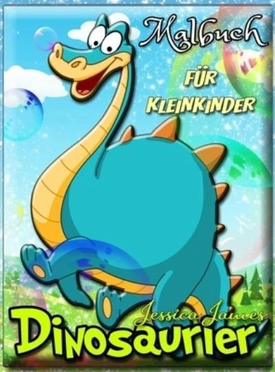 Dinosaurier Malbuch für Kleinkinder: Dinosaurier Kleinkind Mädchen Junge Malbuch