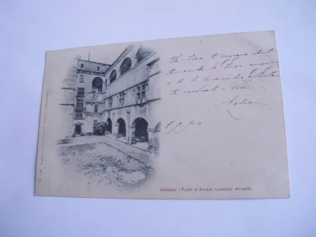 Aosta - Issogne Castello Avondo - spedita f. p. 1900