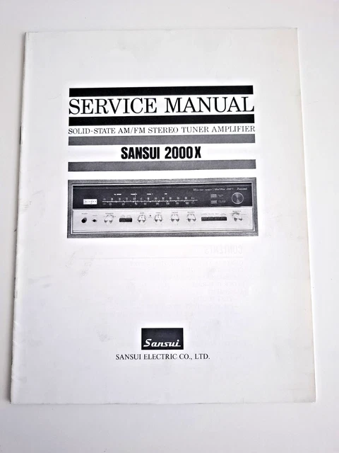 ORIGINAL SERVICE MANUAL Sansui 2000X Solid-State AM/FM Tuner - BA001110 ...