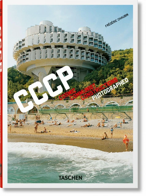 Frédéric Chaubin / Frédéric Chaubin. CCCP. Cosmic Communist Constructions Ph ...