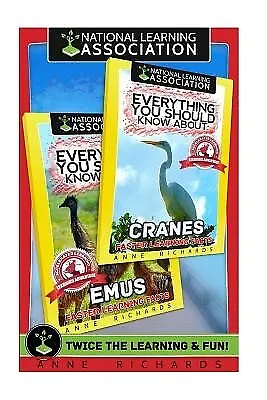 Everything You Should Know About: Emus and Cranes by Richards, Anne -Paperback