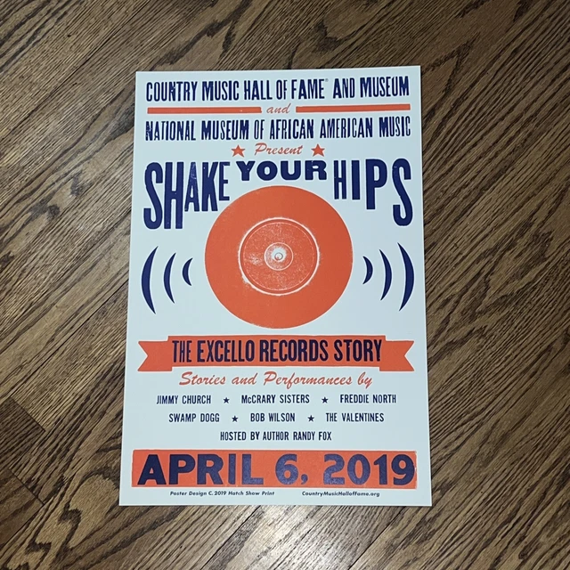 Shake Your Hips: The Excello Story Hatch Show Print (April 6th, 2019)