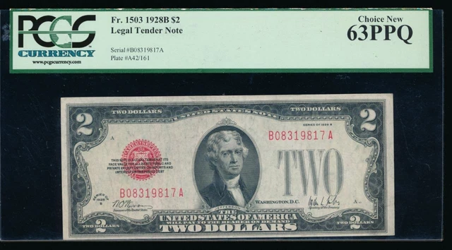 AC 1928B $2 Legal Tender PCGS 63 PPQ Fr 1503 key and uncirculated !