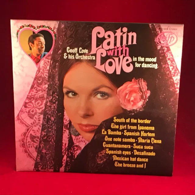 GEOFF LOVE & HIS ORCHESTRA Latin With Love 1973 UK Vinyl LP EXCELLENT CONDITION