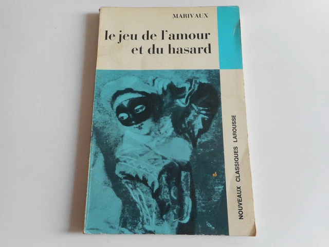 LE JEU DE L'amour Et Du Hasard - Marivaux - Nouveaux Classiques
