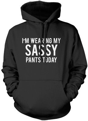 I'm wearing my sassy pants today - teen attitude boss Kids Unisex Hoodie