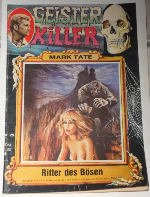 Geister Killer (Kelter) Nr. 29 *Ritter des Bösen* MARK TATE