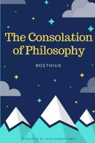 Ancius Boethius The Consolation of Philosophy (Taschenbuch)