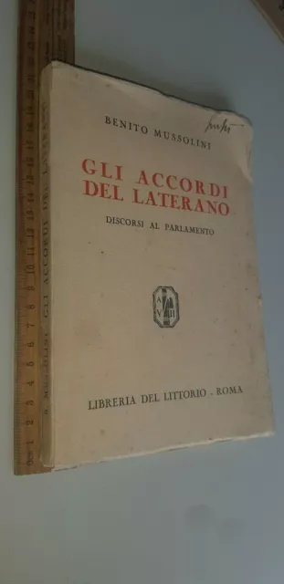 Benito Mussolini Gli accordi del Laterano discorsi al Parlamento 1929