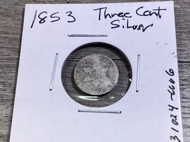 1853 Three 3-Cent Silver Coin Trime-Type 1-See Desc. 031024-0006