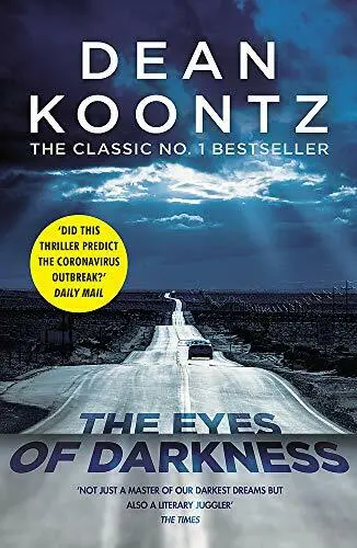 The Eyes of Darkness: A gripping suspense thriller that predicted a global dan,
