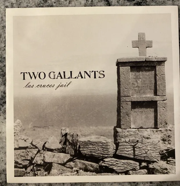 Two Gallants 7" vinyl single record Las Cruces Jail UK SCE90V