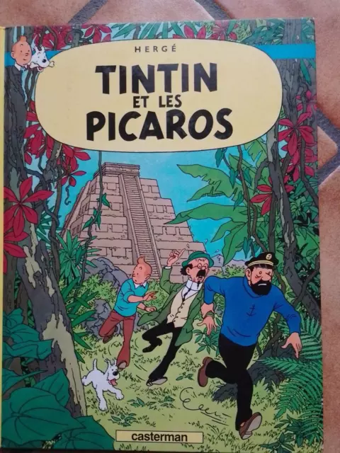 Les aventures de Tintin - Tintin et les Picaros - HERGE éd. CASTERMAN