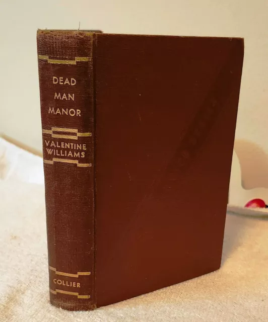 Secret Service Series "DEAD MAN MANOR" (Collier 1936)  by Valentine Williams