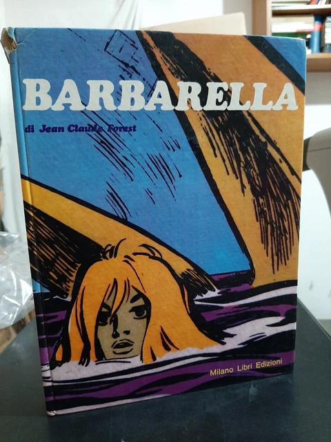 BARBARELLA - INTRO Crepax Jean Claude Forest - Milano Libri 1973 EUR 15 ...