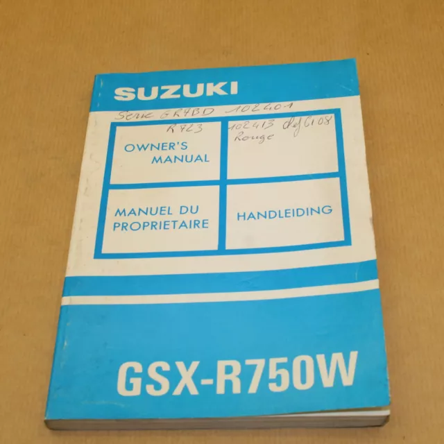 Manuel Du Proprietaire Et D'utilisation Suzuki Gsx-R 750 W 1993 Gsxr