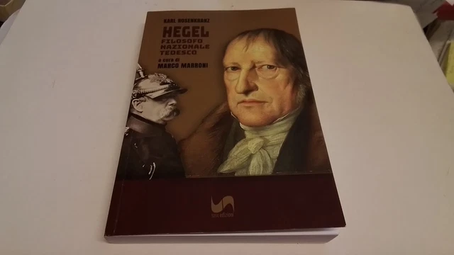 K. Rosenkranz, HEGEL FILOSOFO NAZIONALE TEDESCO, 14ag25 K. Rosenkranz, HEGEL FILOSOFO NAZIONALE TEDESCO, 14ag25