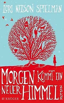 Morgen kommt ein neuer Himmel: Roman von Nelson Spielman... | Buch | Zustand gut