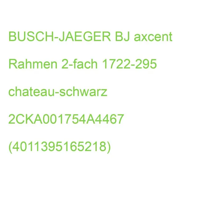 BJ axcent Rahmen 2-fach 1722-295 chateau-schwarz 2CKA001754A4467 (4011395165218)