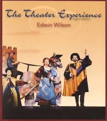 THE THEATER EXPERIENCE By Edwin Wilson **BRAND NEW**