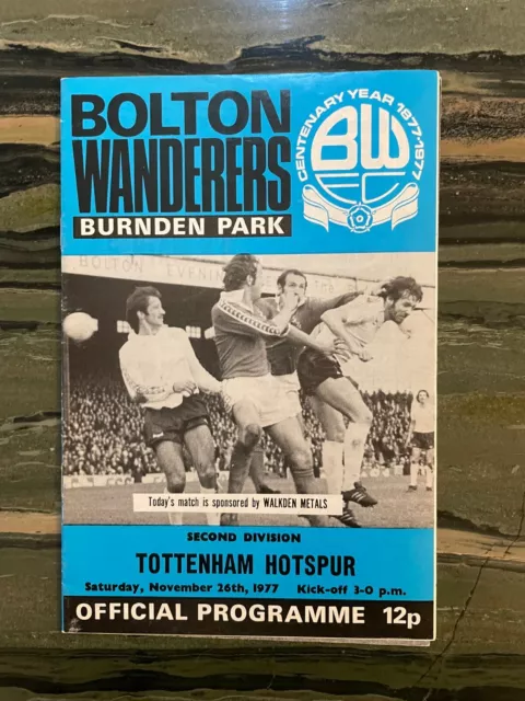 Bolton Wanderers v Tottenham Hotspur, Div 2, 1977/8