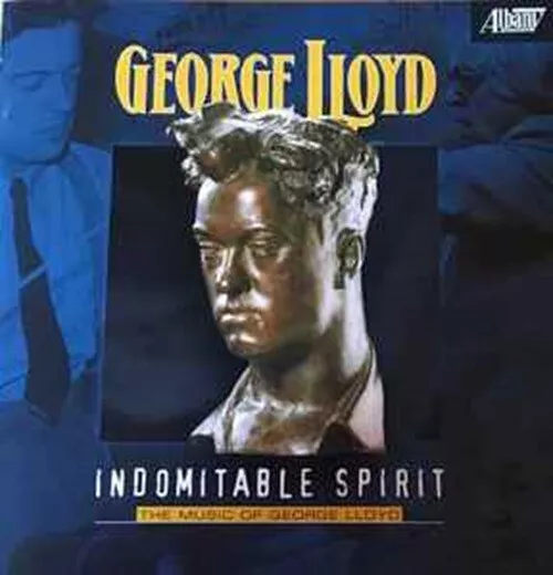 Various - Indomitable Spirit The Music of George Lloyd CD 12 Tks Classical VGC