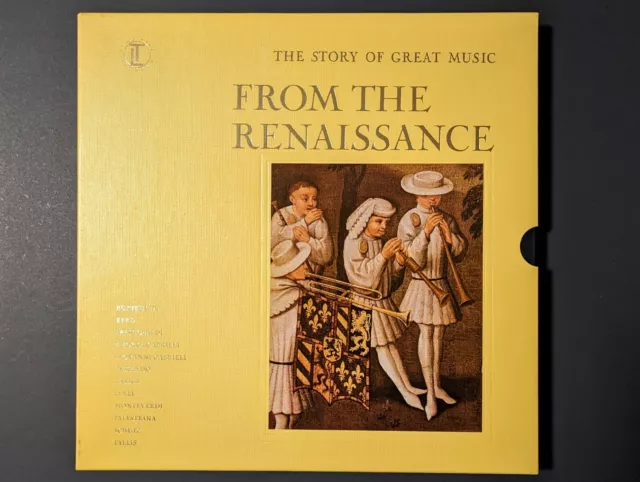 The Story Of Great Music - From The Renaissance - Time Life Records 4 Lp Box Set