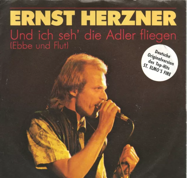 "7" - ERNST HERZNER - Und ich seh` die Adler fliegen (St. Elmo`s Fire)