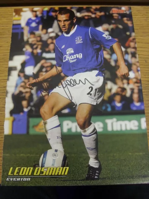 90-2000 immagine rivista autografata A4: Everton - Osman, Leon. We try and ins