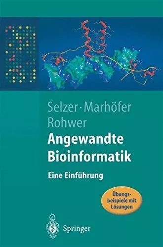 Angewandte Bioinformatik: Eine Einfuhrung.by Selzer, MarhXf6fer, Rohwer New<|