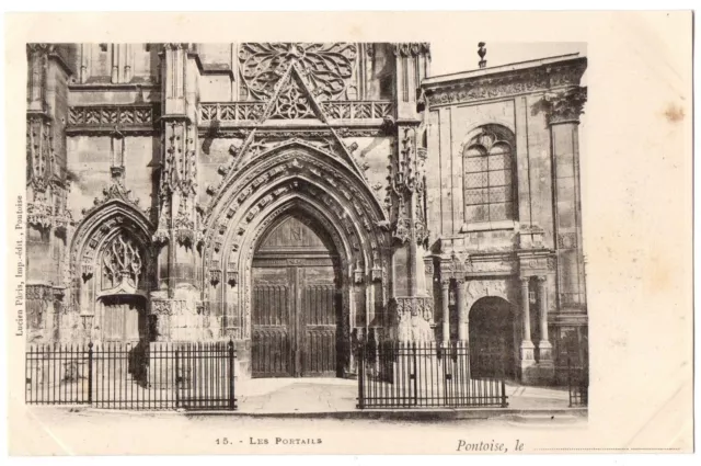 CPA 95 - PONTOISE (Val d'Oise) - 15. Les Portails - Dos non divisé