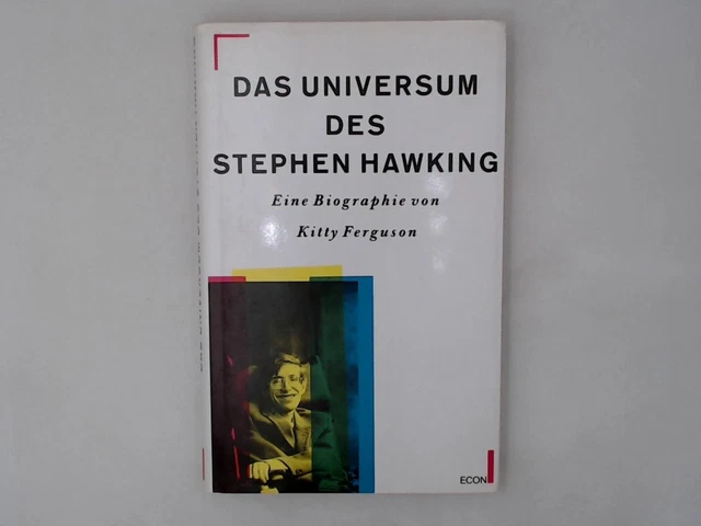 Das Universum des Stephen W. Hawking Eine Biographie Ferguson, Kitty: