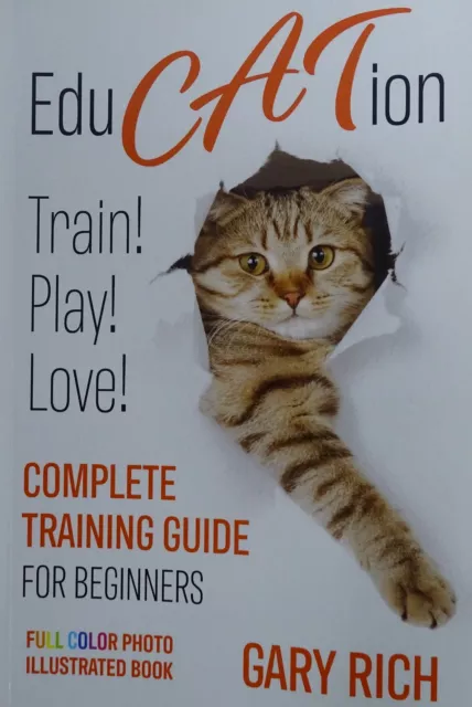 Education: Play with Cat, Train your Cat, Love your cat