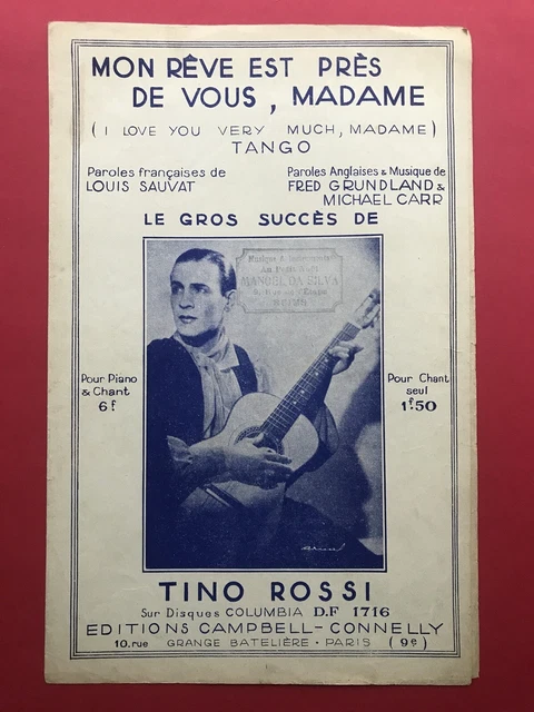 Tino Rossi Partition Chanson Mon Rêve est près de Vous, Madame 1934
