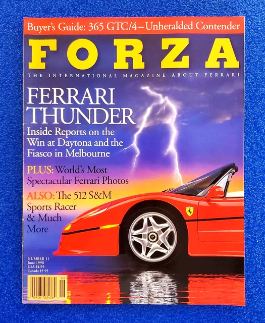 June 1998 FORZA THE INTERNATIONAL Magazine About Ferrari June 1998 Ferrari ...
