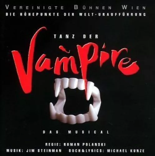 Tanz der Vampire-Das Musical (1998) Höhepunkte der Welt-Uraufführung (Ver.. [CD]