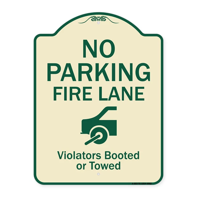 Designer Series - No Parking Fire Lane (With Graphic) Violators Booted Or Towed