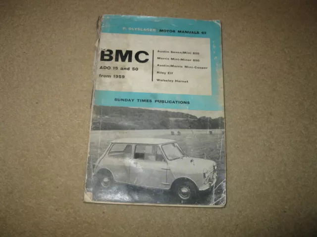 P.Olyslager Motor Manual Workshop Book - BMC ADO 150 50 Austin Morris Mini Minor