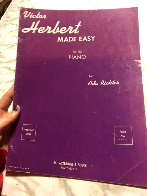 Victor Herbert Made Easy for the Piano Ada Richter Volume 1 Witmark and Sons