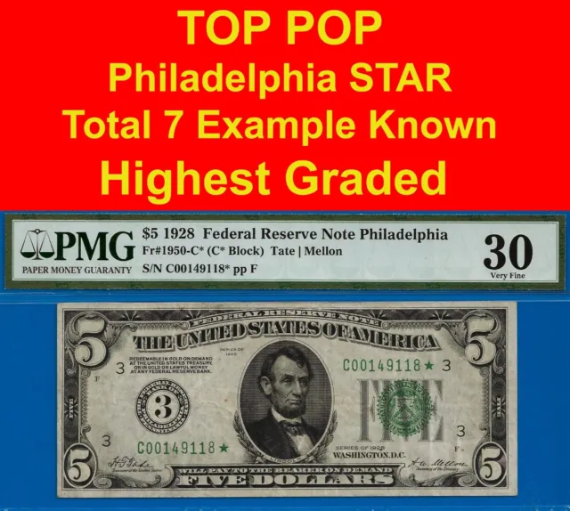 1928 $5 Federal Reserve Note Philadelphia star PMG 30 TOP POP highest graded