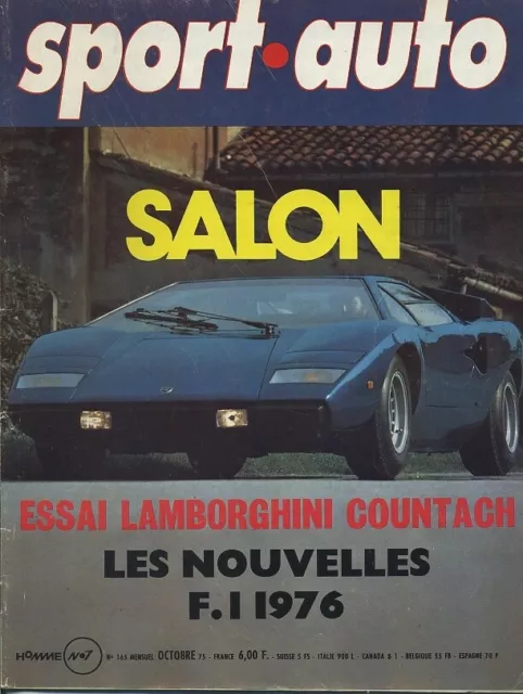 SPORT AUTO n°165 10/1975 GP AUTRICHE ITALIE SUISSE LAMBORGHINI COUNTACH SALON