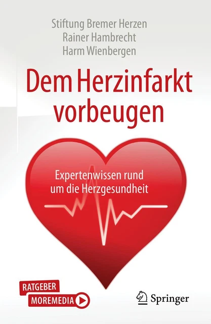 Dem Herzinfarkt vorbeugen ~ Harm Wienbergen ~  9783662634660