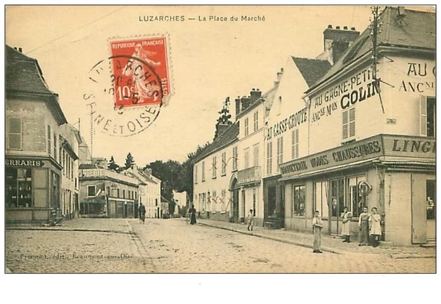 95.LUZARCHES.n°3984.LA PLACE DU MARCHE.MAGASIN AU GAGNE PETIT