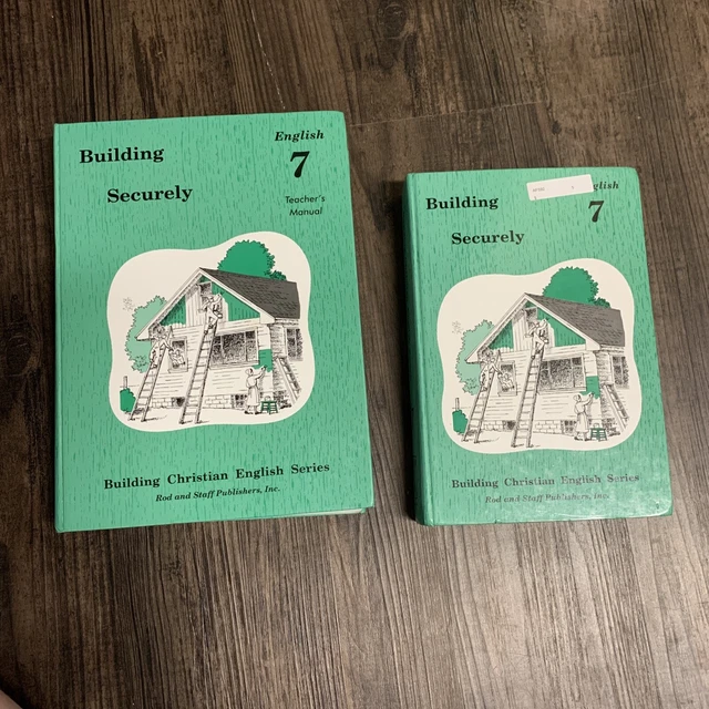 Rod and Staff - Building Securely English Grade 7 ~ Teacher and Student Books