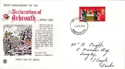 GB 1970 Arbroath Declaration Stuart FDC Southampton Cancel written VGC