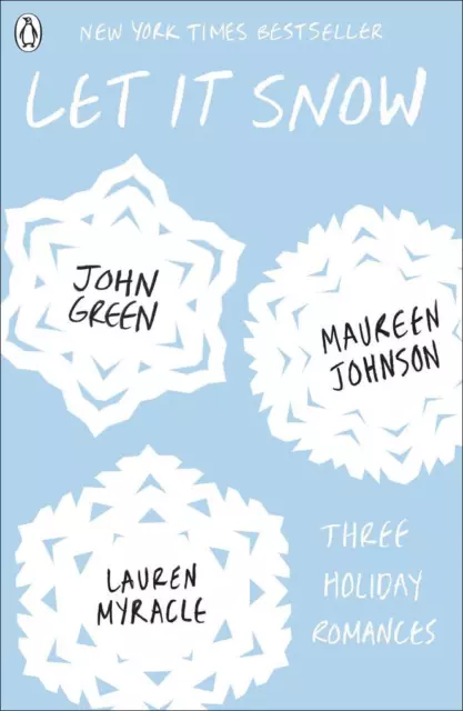 Let it Snow | John Green, Maureen Johnson, Lauren Myracle | 2013 | englisch