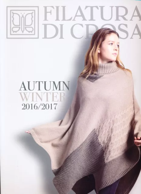 Filatura di Crosa Herbst/Winter 2016/2017